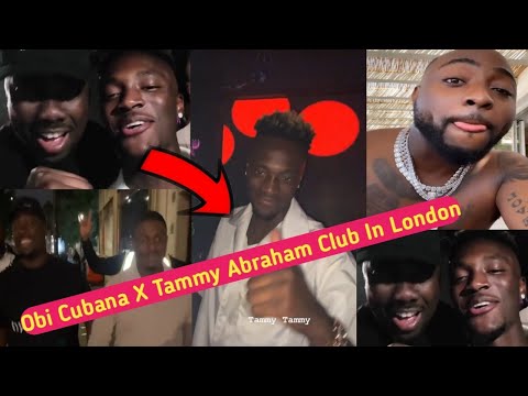 Obi Cubana Club With Ex Chelsea Player Tammy Abraham In London With Kiddwaya & DJ bigN