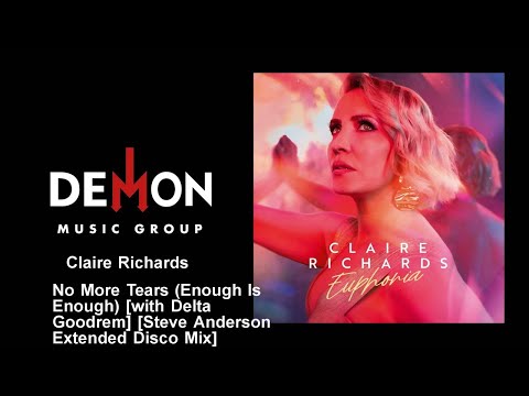 Claire Richards - No More Tears (Enough Is Enough) [with Delta Goodrem]