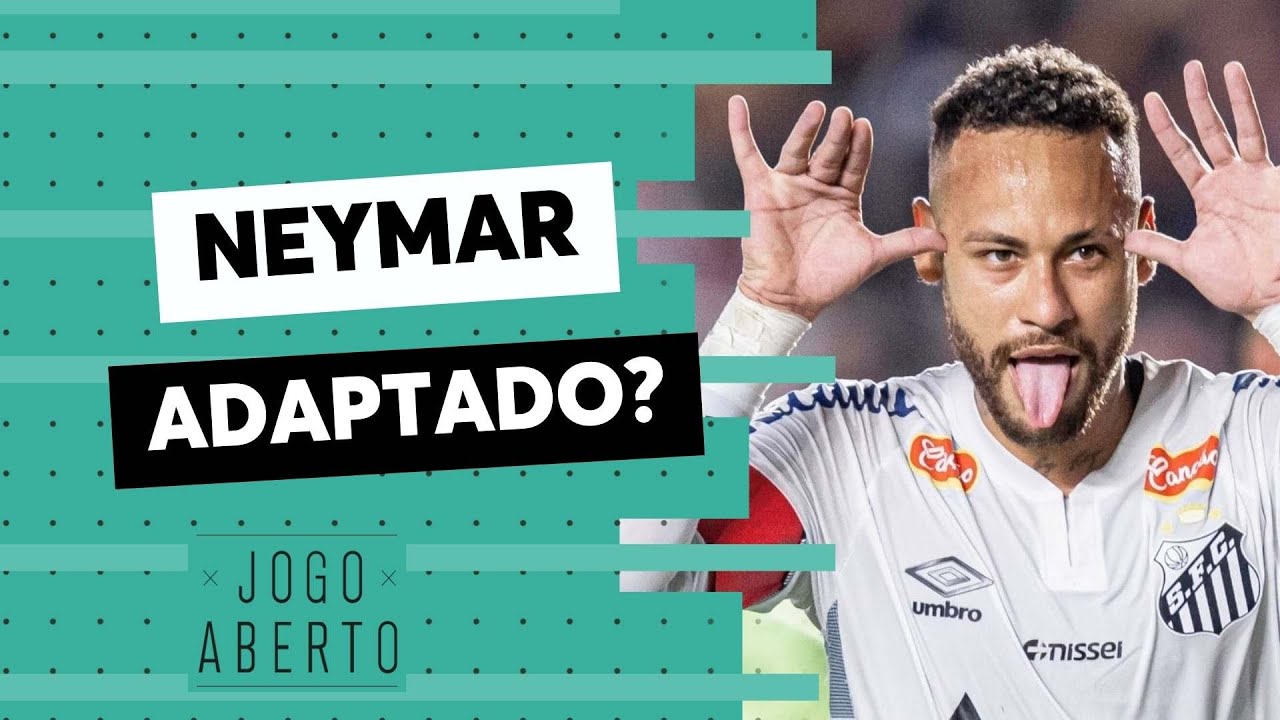 Debate Jogo Aberto: Atuação de Neymar contra o Água Santa empolgou?