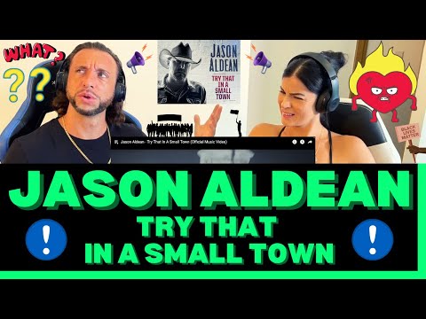 CANADIAN'S REACTION TO JASON ALDEAN - TRY THAT IN A SMALL TOWN MUSIC VIDEO - IS AMERICA GOING CRAZY?