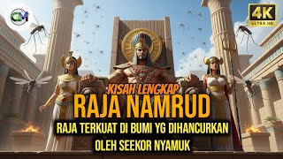 Download lagu Kisah Lengkap Raja Namrud‼️ Raja Sombong yang Ditumbangkan oleh Seekor Nyamuk mp3 Download lagu Kisah Lengkap Raja Namrud‼️ Raja Sombong yang Ditumbangkan oleh Seekor Nyamuk mp3