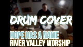 Download lagu Hope Has A Name - River Valley Worship - Drum Cover/Tutorial by SalArteagaDrums mp3