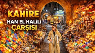 Kahire’nin Kalbi Han El Khalili Çarşısı | Gezi, Fiyatlar & Gerçek Atmosfer