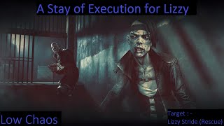 Dishonored - A Stay Of Execution For Lizzy | Brigmore Witches (DLC) | Low Chaos/Ghost