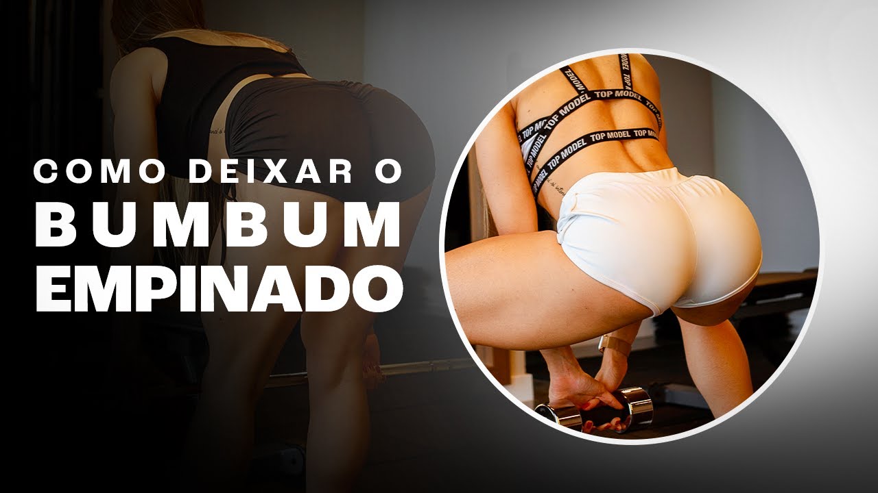 3 passos para empinar o seu bumbum