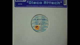 R Montezz - Disco Attack -- 2000