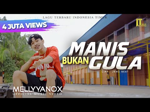Mellyyanox | Manis Tapi Bukan Gula | Official Music Video