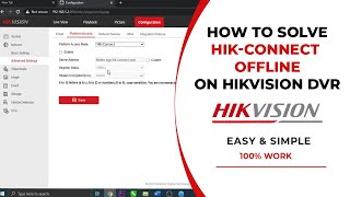 How To Solve HIKVISION OFFLINE Issue | Hikvision OFFLINE to ONLINE