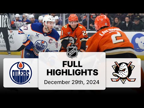 NHL Highlights | Oilers vs. Ducks - December 29, 2024
