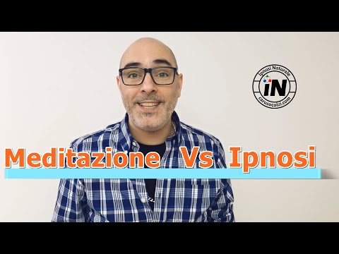 Meditazione e Ipnosi - Differenze e Spiegazioni