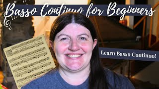 Basso Continuo for Beginners: How to Learn Basso Continuo