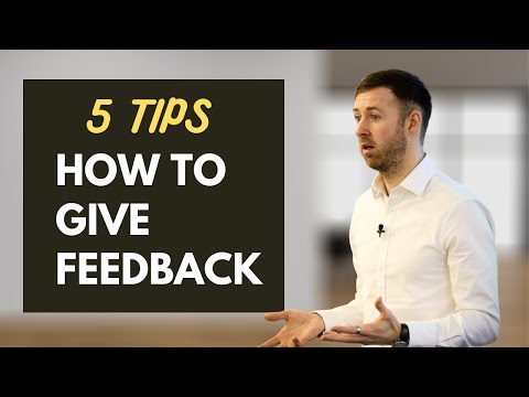 How to Give Effective Feedback - My 5 Tips For Constructive Criticism