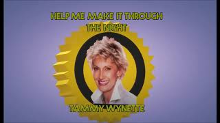 💓 Tammy Wynette 💓  Help Me Make It Through The Night