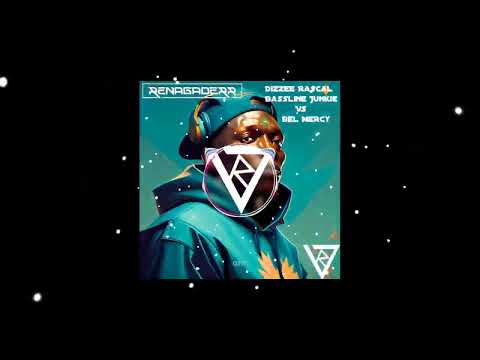 Renagaderr Edit - Dizzee Rascal Bassline Junkie vs Bell Mercy