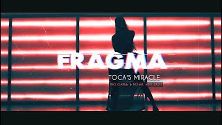 Fragma -Toca&#39;s Miracle (Big Gabee &amp; Roeel Remix 2K21)