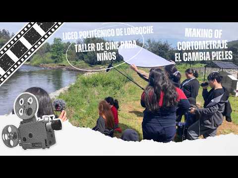 Making of | cortometraje El Cambia Pieles,  Liceo Politécnico Andrés Bello, Loncoche, 2025.