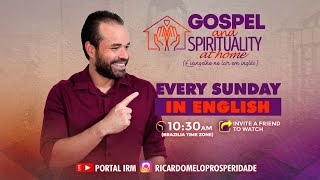 Gospel and Spirituality at home - Evangelho no Lar em inglês com Ricardo Melo