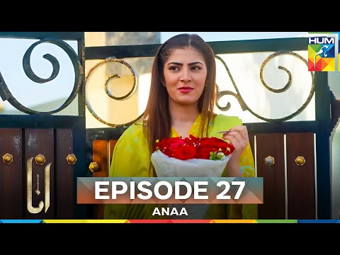 Anaa Episode 27