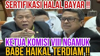 Download lagu KETUA KOMISI VIII NGAMUK DIPOTONG SAAT BICARA ~ BABE HAIKAL TERDIAM !! mp3 Download lagu KETUA KOMISI VIII NGAMUK DIPOTONG SAAT BICARA ~ BABE HAIKAL TERDIAM !! mp3