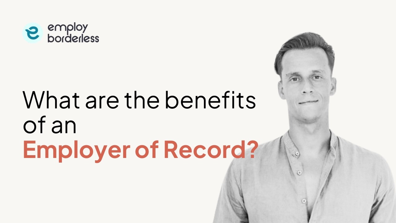 Advantages and disadvantages of using employer of record (EOR) services
