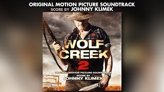 Wolf Creek 2 Soundtrack - Johnny Klimek - Official Album Preview
