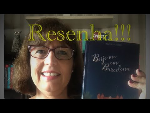 Resenha: Beije-me em Barcelona/ Fbio Paiva Reis