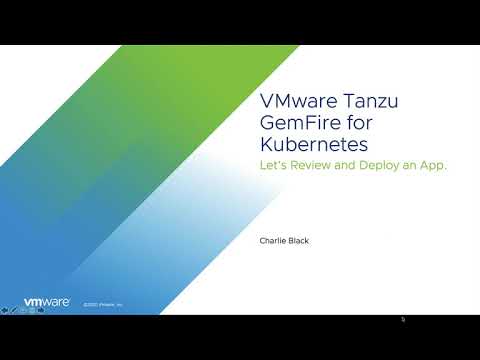 VMware GemFire for Kubernetes Tutorial: Deploy an App