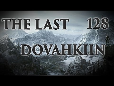 The Last Dovahkiin - Let's Play Skyrim Remastered Episode 128: The Deep Talk