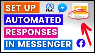 How To Set Up Automated Responses In Facebook Messenger? [in 2023] (Using Meta Business Suite)