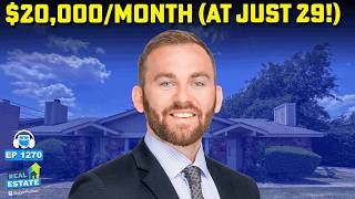 I Bought My First Rental at 20. Now at 29, I Make $20K/Month.