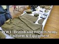 World War 1: British and French Army Uniform and Equipment