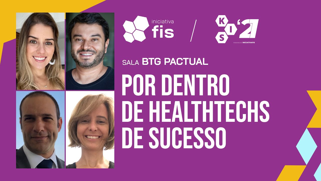 Por Dentro de HealthTechs de Sucesso | #KIS21