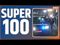 Super 100 | News in Hindi LIVE |Top 100 News| December 11, 2022
