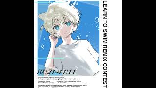 - 星宮とと Doda & Static - Learn To Swim / kohe remix