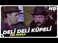 Deli Deli Küpeli | Kemal Sunal Eski Türk Filmi Tek Parça (Restorasyonlu) Deli Deli Küpeli | Kemal Sunal Eski Türk Filmi Tek Parça (Restorasyonlu)