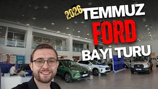 FORD TEMMUZ 2026 BAYİ GEZMESİ! Güncel Fiyatlar, Kampanyalar ve Sıfır A