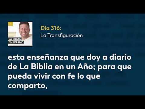 Día 316 La Transfiguración — La Biblia en un Año