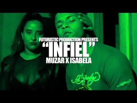 Muzar x Isabela - Infiel (Official Music Video) Shot By @FuturisticProduction