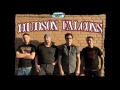 Hudson Falcons - Cocaine and Blowjobs