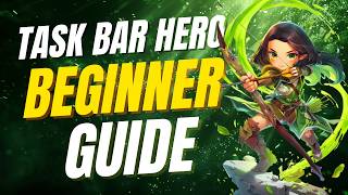 TBH: Task Bar Hero — Complete Beginner Guide (2026)