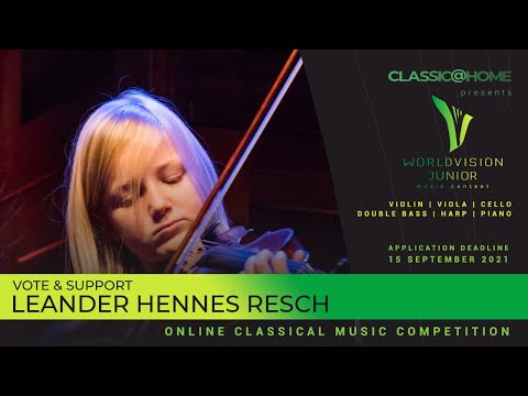 Leander Hennes Resch - Violin - Germany - Regional level - Worldvision Junior 2021