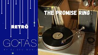 THE PROMISE RING - The Deep South