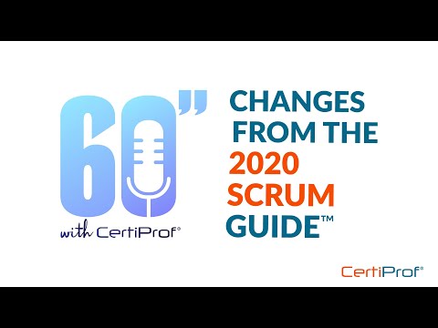 Changes from The 2020 Scrum Guide™ - CertiProf®