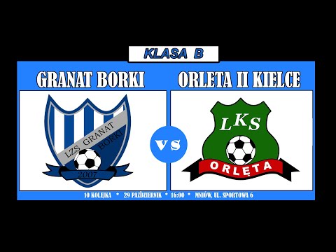 10 kolejka Granat Borki - Orlęta II Kielce