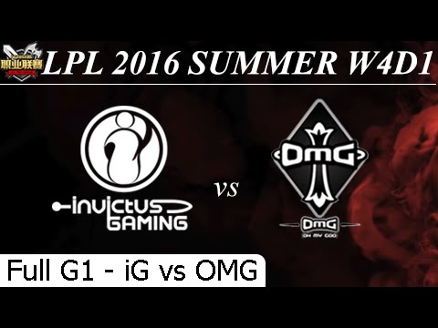 iG vs OMG Game 1 Full - LPL Summer 2016 W4D1M2 Invictus Gaming vs Oh My God