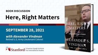 Here, Right Matters: A Book Talk with Alexander Vindman