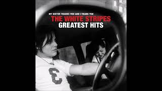The White Stripes - We're Going to Be Friends