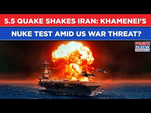 Iran Shakes: 5.5 Earthquake Or Khamenei's Nuke Test Amid Tension As US Looks Set For Weekend Strike?