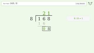 168/8 Long Division — Step-by-Step | Tiger Algebra Solver