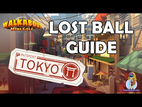 Lost Ball Guide - Tokyo - Walkabout Mini Golf